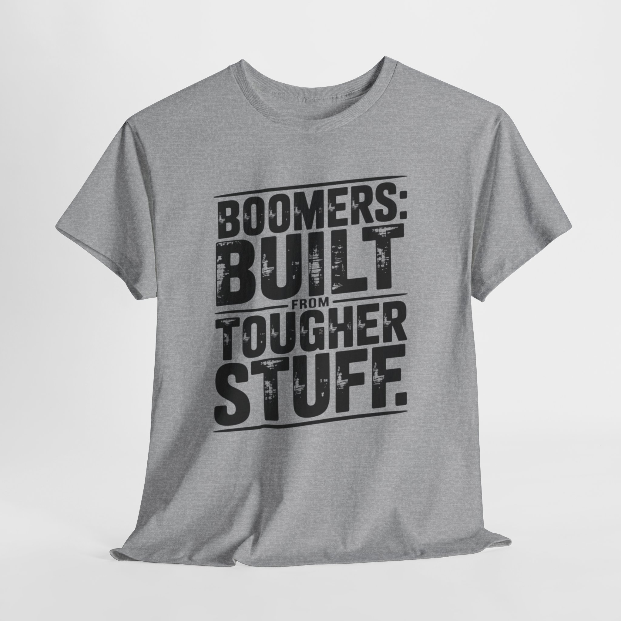 Boomers Built From Tougher Stuff Tee | Boomer Graphic Tee | Funny Boomer Pride Shirt | Vintage Distressed Generational Tee