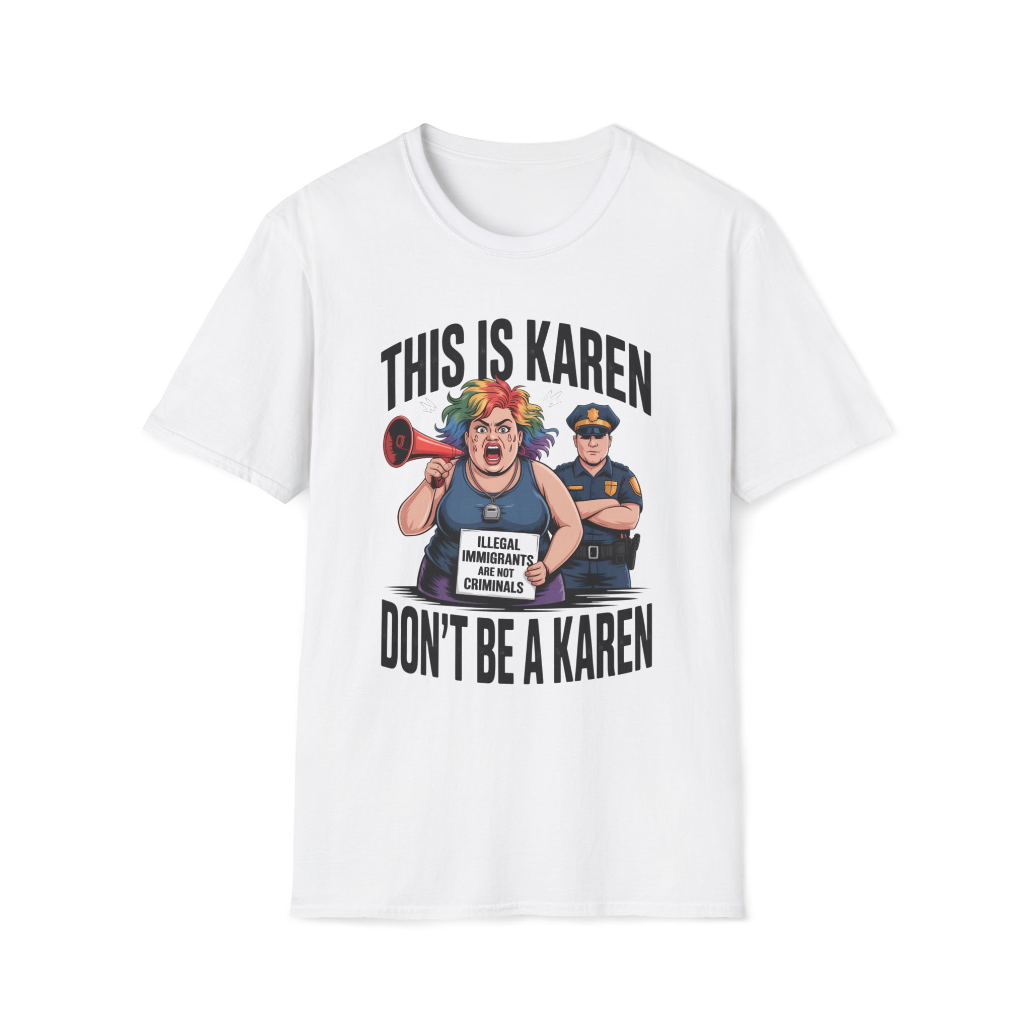 This Is Karen, Don't Be a Karen Funny Protest Graphic Tee | Sarcastic Tee