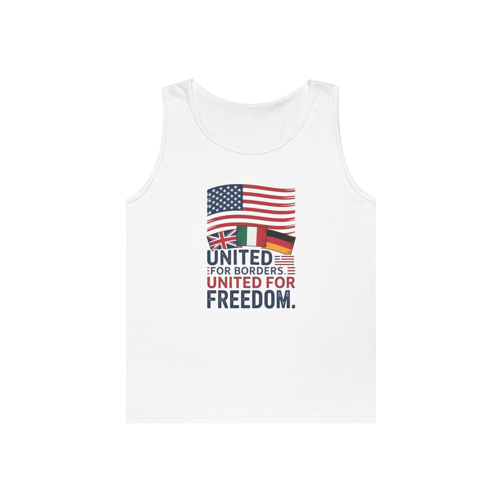 Freedom United Tank – 'United for Borders, United for Freedom' Patriotic Country Flag Tank Top